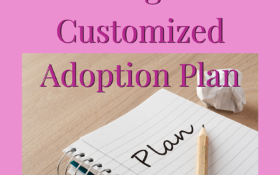 Building Your Customized Adoption Plan